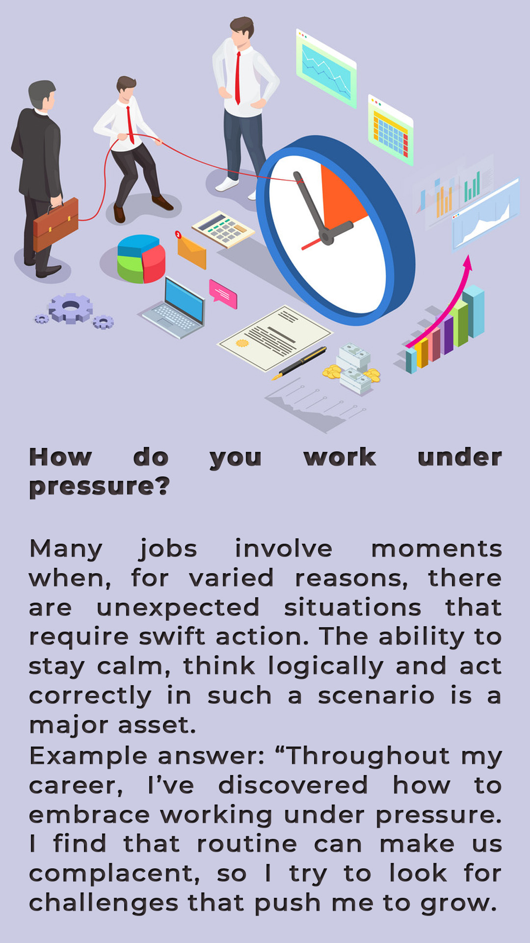 How do you work under pressure?